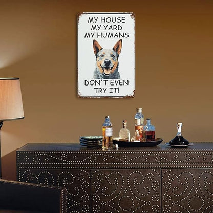 Blue Heeler House Tin Sign