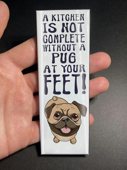 Pug Home Kitchen Fridge Magnet